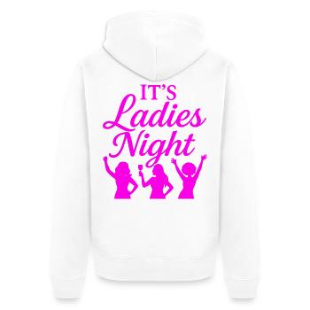It is Ladies Night - Unisex Premium Bio Zip Hoodie - Weiß - Hinten - Thijin (182cm)