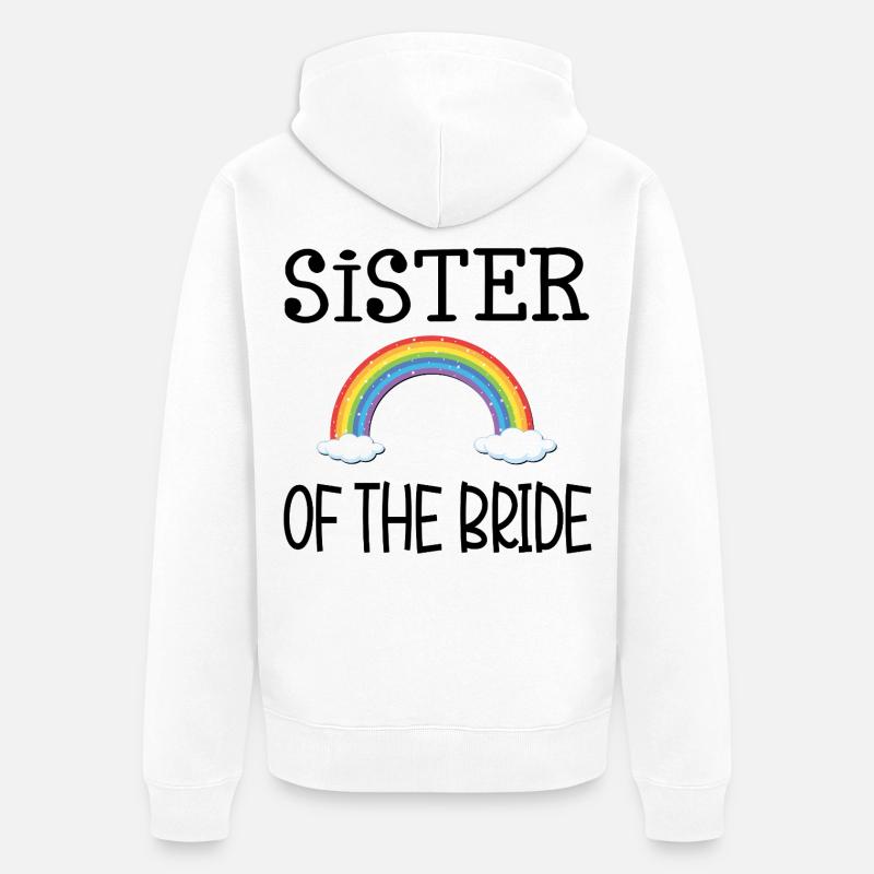 REGENBOGENSCHWESTER DER BRAUT - Unisex Premium Bio Zip Hoodie - Weiß