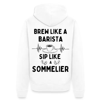 Brasser comme un barista – Siroter comme un sommelier - Veste à capuche bio Premium Unisexe - blanc - Dos - Thijin (182cm)