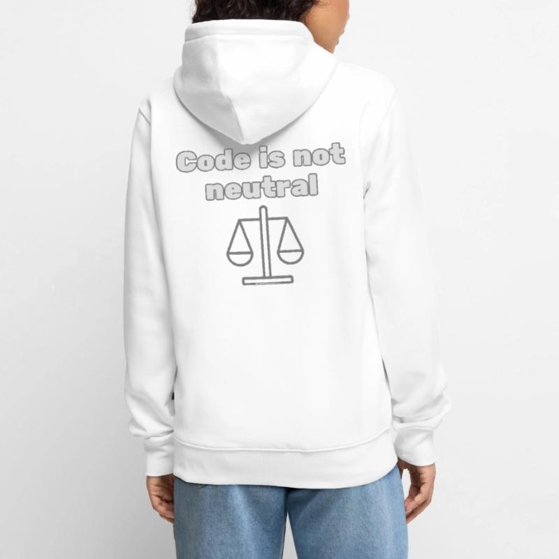 Le code n’st pas neutre Énoncé d’éthique du codeur Veste à capuche bio Premium Unisexe