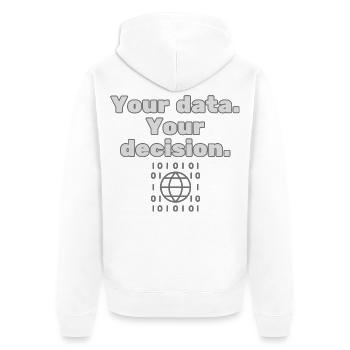 Vos données. Votre décision - Déclaration de confidentialité - Veste à capuche bio Premium Unisexe - blanc - Dos - Thijin (182cm)