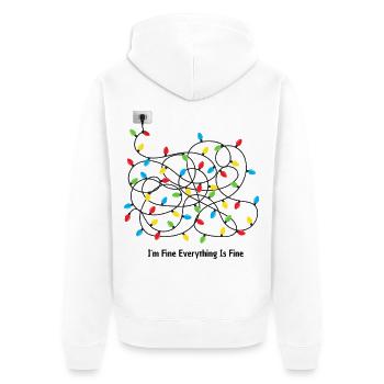 I-m Fine Everything Is Fine, christmas team - Unisex Premium Organic Zip Hoodie - white - Back - Thijin (182cm)