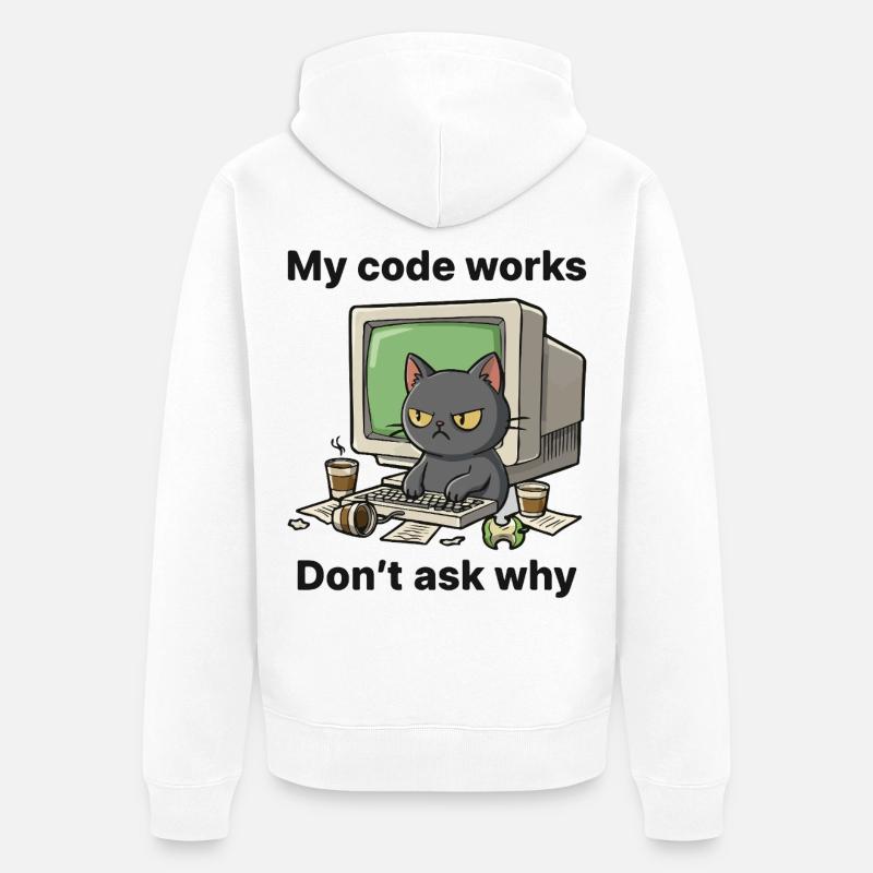 Mein Code funktioniert Frag nicht warum - Unisex Premium Bio Zip Hoodie - Weiß