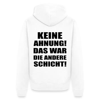 Aucune idée était que l’autre couche disait chemise - Veste à capuche bio Premium Unisexe - blanc - Dos - Thijin (182cm)