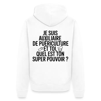 Auxiliaire Puériculture Mon Super Pouvoir - Veste à capuche bio Premium Unisexe - blanc - Dos - Thijin (182cm)