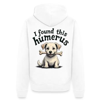 J’ai trouvé cet humérus - Veste à capuche bio Premium Unisexe - blanc - Dos - Thijin (182cm)
