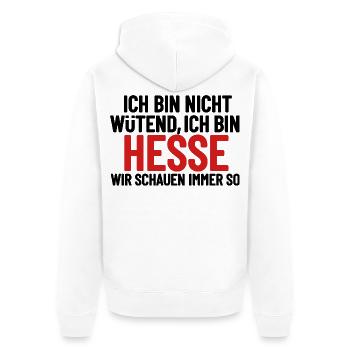 Ich bin nicht wütend - ich bin Hesse - Unisex Premium Bio Zip Hoodie - Weiß - Hinten - Thijin (182cm)