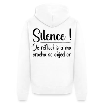 Silence ! Je réfléchis à ma prochaine objection - Veste à capuche bio Premium Unisexe - blanc - Dos - Thijin (182cm)