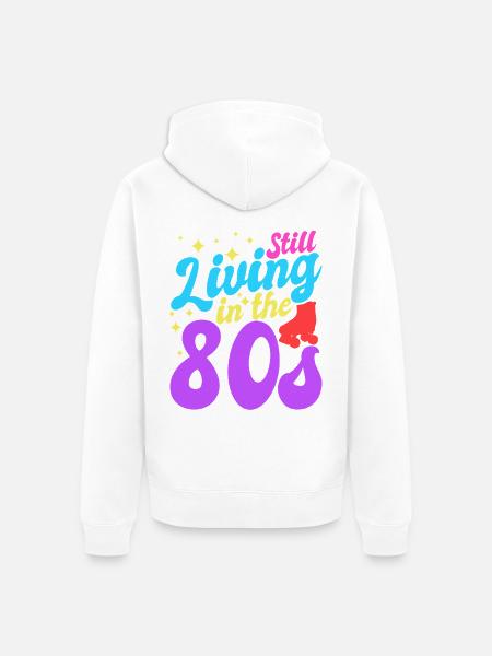 Immer noch in den 80ern lebend - Unisex Premium Bio Zip Hoodie - Weiß