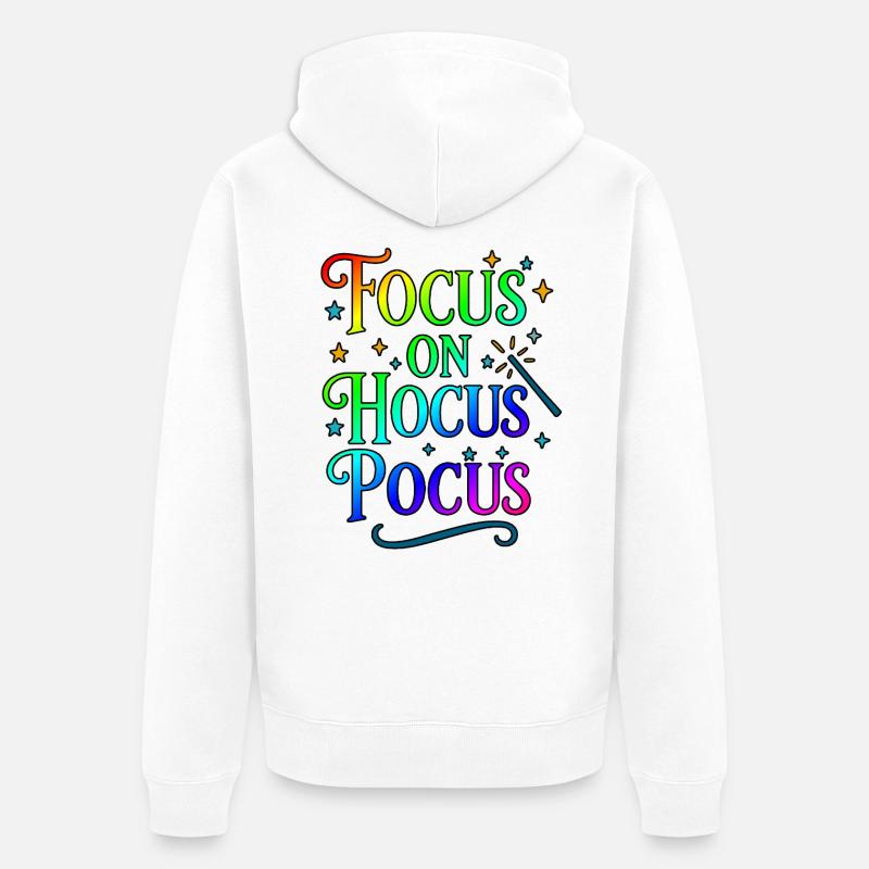 Toujours l’accent sur le hocus pocus - Veste à capuche bio Premium Unisexe - blanc