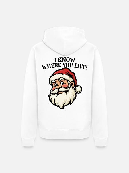 Ich weiß, wo du wohnst – Weihnachtsmann - Unisex Premium Bio Zip Hoodie - Weiß