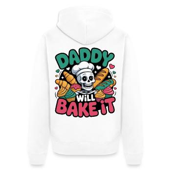 Daddy Will Bake It. Funny Skeleton Baker Design - Unisex Premium Organic Zip Hoodie - white - Back - Thijin (182cm)