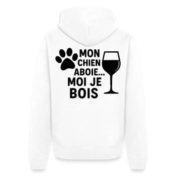 Mon chien aboie moi je bois, humour, cadeau noël - Veste à capuche bio Premium Unisexe - blanc - Dos - Thijin (182cm)