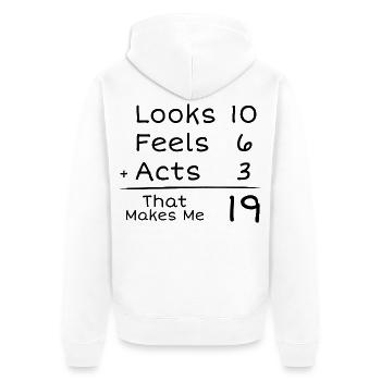 19 Year Old Humorous Birthday | 19th Anniversair - Unisex Premium Organic Zip Hoodie - white - Back - Thijin (182cm)
