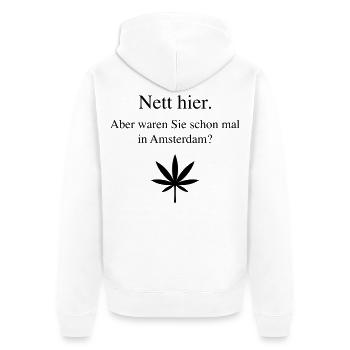 Nett Hier. Aber Waren Sie Schon In Amsterdam? (B) - Unisex Premium Bio Zip Hoodie - Weiß - Hinten - Thijin (182cm)