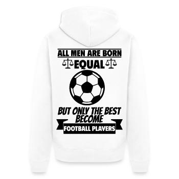 Alle Männer werden gleich geboren Fußballer - Unisex Premium Bio Zip Hoodie - Weiß - Hinten - Thijin (182cm)