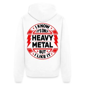 It's Only Heavy Metal - Unisex Premium Organic Zip Hoodie - white - Back - Thijin (182cm)