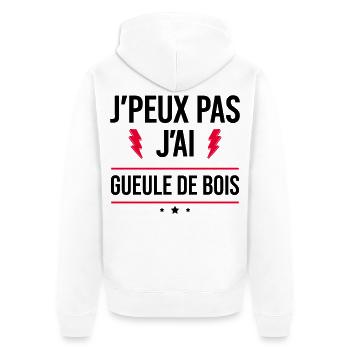 J’peux pas j’ai gueule de bois Humour Apéro - Veste à capuche bio Premium Unisexe - blanc - Dos - Thijin (182cm)