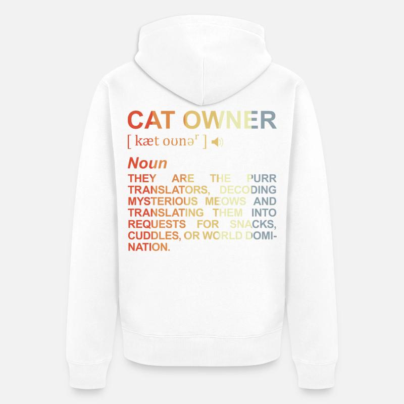Signification de propriétaire de chat - Veste à capuche bio Premium Unisexe - blanc
