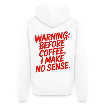 Vor dem Kaffee mache ich keinen Sinn Humor - Unisex Premium Bio Zip Hoodie - Weiß - Hinten - Thijin (182cm)
