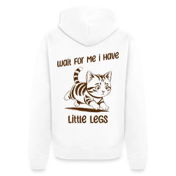 Wait for me I have little Legs - Lustige Katze - Unisex Premium Organic Zip Hoodie - white - Back - Thijin (182cm)
