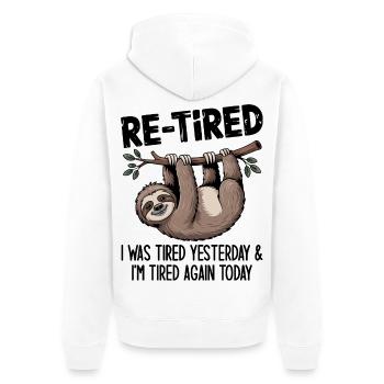 Re-tired – Design amusant pour la retraite - Veste à capuche bio Premium Unisexe - blanc - Dos - Thijin (182cm)