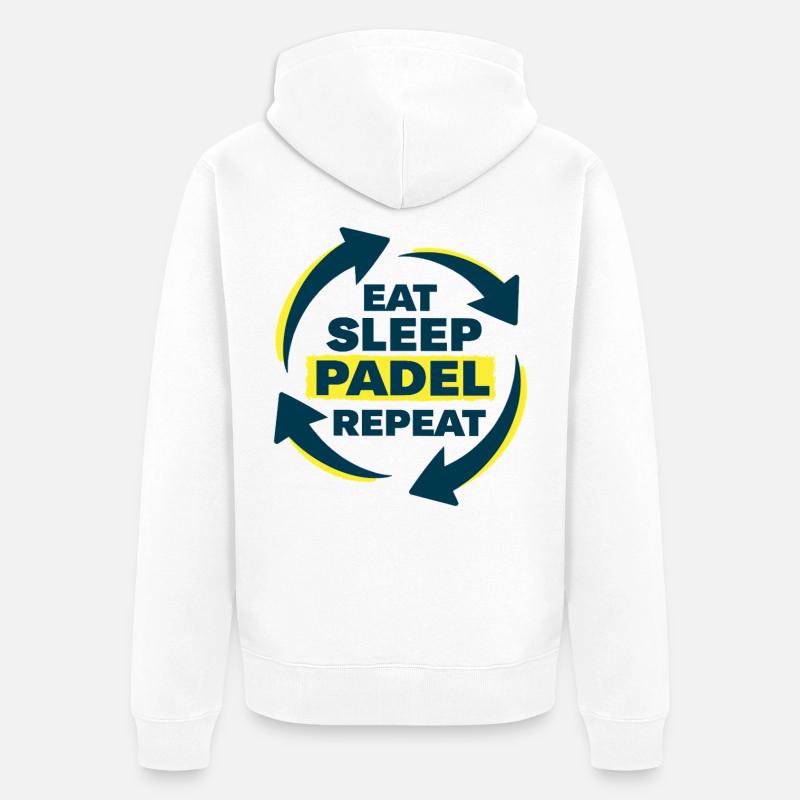 Déclaration d’athlète récurrent Eat Sleep Padel - Veste à capuche bio Premium Unisexe - blanc