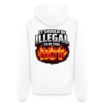 It Should Be Illegal to Be This Hot - Unisex Premium Bio Zip Hoodie - Weiß - Hinten - Thijin (182cm)