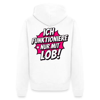 Je ne fonctionne qu’avec des compliments – motivation et humour - Veste à capuche bio Premium Unisexe - blanc - Dos - Thijin (182cm)