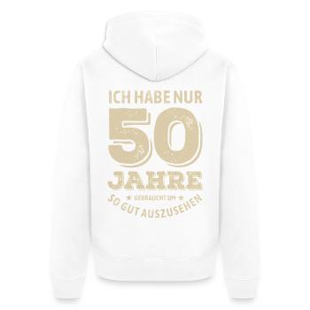 50 years - looking good | Birthday Gift - Unisex Premium Organic Zip Hoodie - white - Back - Thijin (182cm)