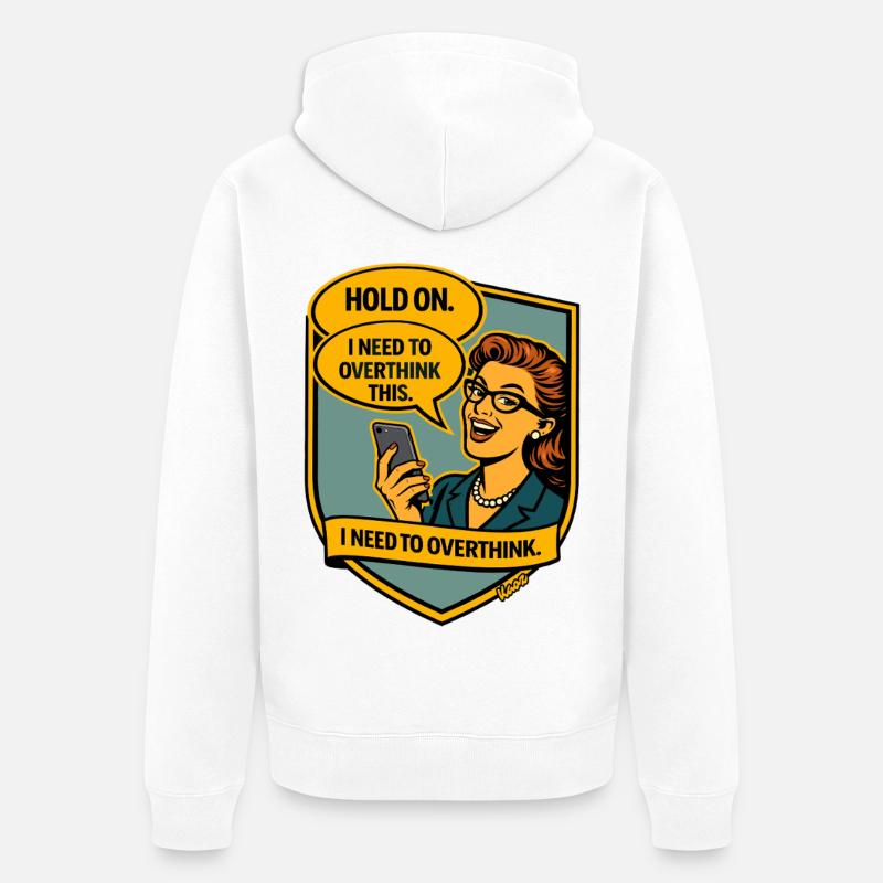 Halt an – Überdenke Overthinker Comic - Unisex Premium Bio Zip Hoodie - Weiß