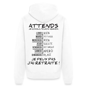 Agenda Retraite (texte noir) - Veste à capuche bio Premium Unisexe - blanc - Dos - Thijin (182cm)