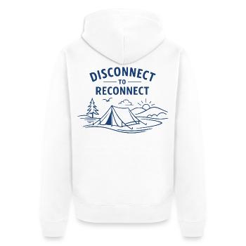 Déconnecter pour reconnecter | Pleine conscience du camping - Veste à capuche bio Premium Unisexe - blanc - Dos - Thijin (182cm)