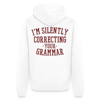 Je corrige silencieusement ta grammaire - Veste à capuche bio Premium Unisexe - blanc - Dos - Thijin (182cm)