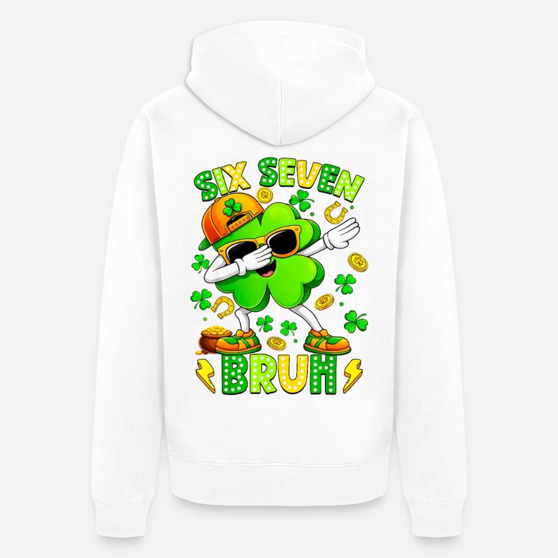 Six Seven Bruh Meme 67 St Patrick Day - Veste à capuche bio Premium Unisexe - blanc