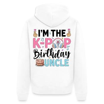 I'm The K-Pop Birthday Uncle - Unisex Premium Organic Zip Hoodie - white - Back - Thijin (182cm)