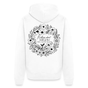 Mothers Plant Seeds Of Love That Bloom Forever  - Unisex Premium Organic Zip Hoodie - white - Back - Thijin (182cm)