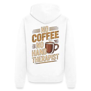 Hand Therapist No Coffee Healthcare Coffee Lover - Unisex Premium Bio Zip Hoodie - Weiß - Hinten - Thijin (182cm)