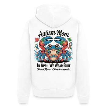 T-shirt Maman Autiste – En avril, nous portons du bleu - Veste à capuche bio Premium Unisexe - blanc - Dos - Thijin (182cm)