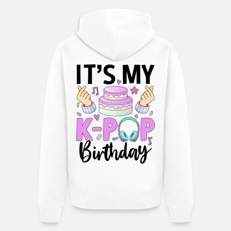 C’est mon anniversaire de K Pop - Veste à capuche bio Premium Unisexe - blanc