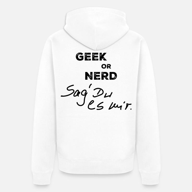 Geek oder Nerd - Unisex Premium Bio Zip Hoodie - Weiß