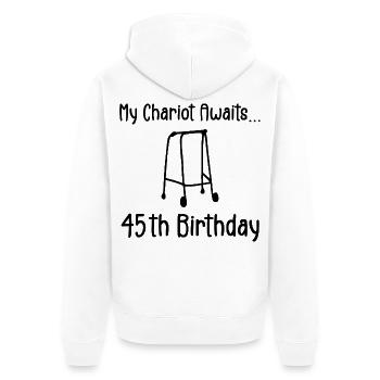 45th Birthday Party Funny 45 Years Old Birthday - Veste à capuche bio Premium Unisexe - blanc - Dos - Thijin (182cm)