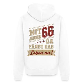 mit 66 Jahren da fängt das Leben an - Unisex Premium Bio Zip Hoodie - Weiß - Hinten - Thijin (182cm)