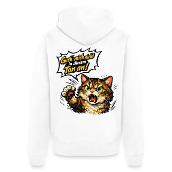 Guck mich nicht in diesem Ton an lustige Katze - Unisex Premium Bio Zip Hoodie - Weiß - Hinten - Thijin (182cm)