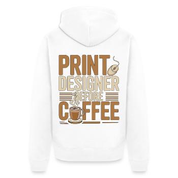 Print Designer Before Graphic Artist Coffee Lover - Unisex Premium Organic Zip Hoodie - white - Back - Thijin (182cm)