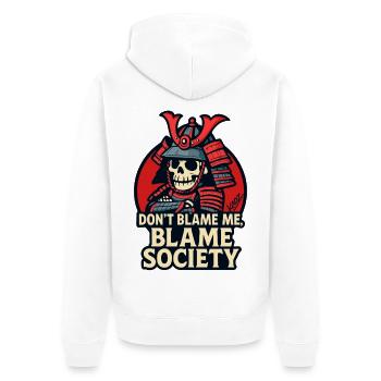 Ne me blâme pas, blâme la société, samouraï - Veste à capuche bio Premium Unisexe - blanc - Dos - Thijin (182cm)