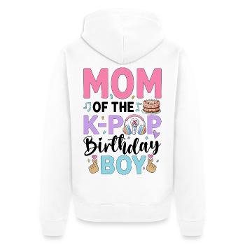 Mom of The K-Pop Birthday Boy - Unisex Premium Organic Zip Hoodie - white - Back - Thijin (182cm)