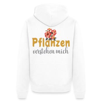 Pflanzen verstehen mich – Lustiger Natur Spruch - Unisex Premium Bio Zip Hoodie - Weiß - Hinten - Thijin (182cm)