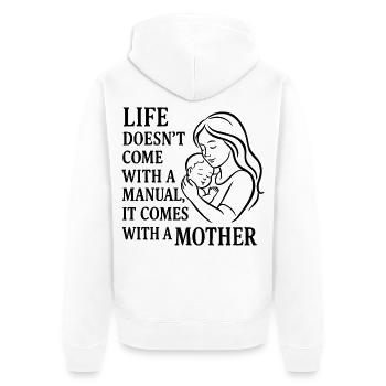 La vie vient avec une mère – Mutterliebe Design - Veste à capuche bio Premium Unisexe - blanc - Dos - Thijin (182cm)