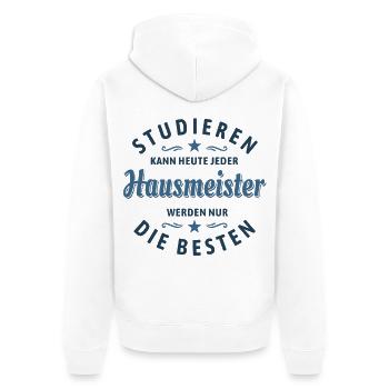 Studieren kann jeder | Hausmeister Spruch - Unisex Premium Bio Zip Hoodie - Weiß - Hinten - Thijin (182cm)